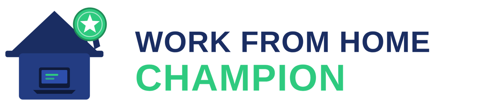 Work From Home Champion